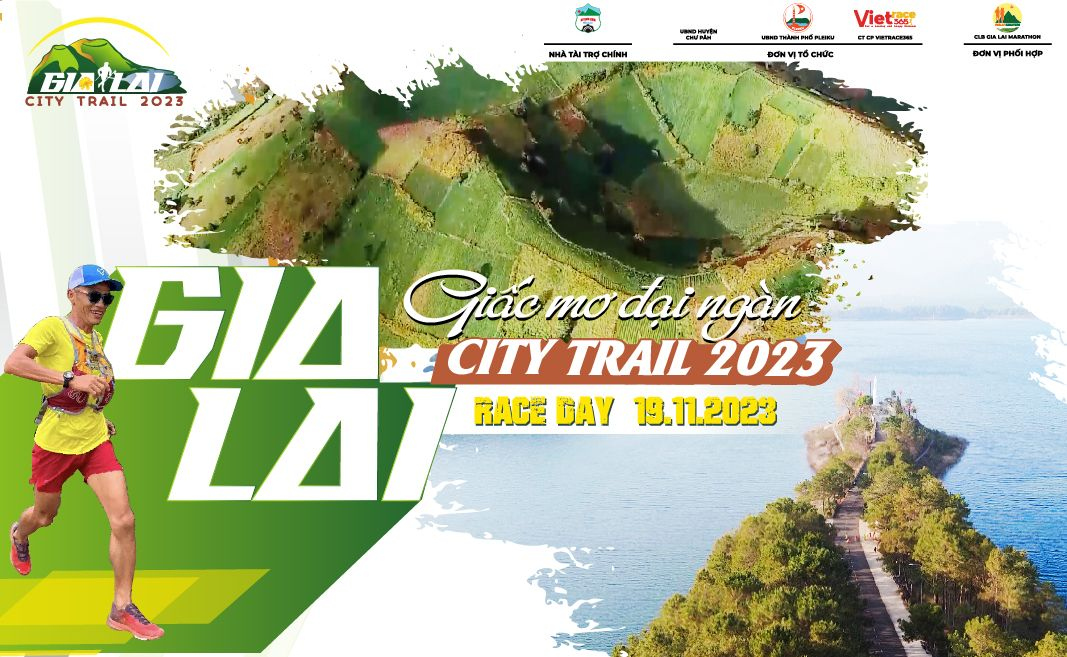Gia Lai tổ chức giải chạy Gia Lai City Trail 2023 trên cung đường chạy bộ giữa đại ngàn Gia-lai-city-trail